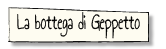 La bottega di Geppetto